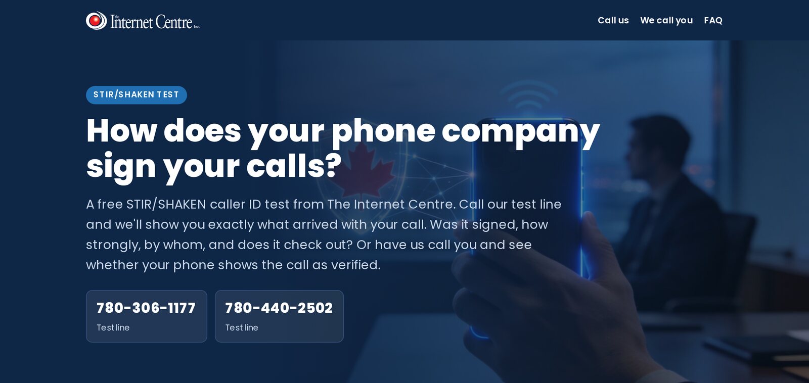 The stir.incentre.net home page: How does your phone company sign your calls? with the two test lines, 780-306-1177 and 780-440-2502.